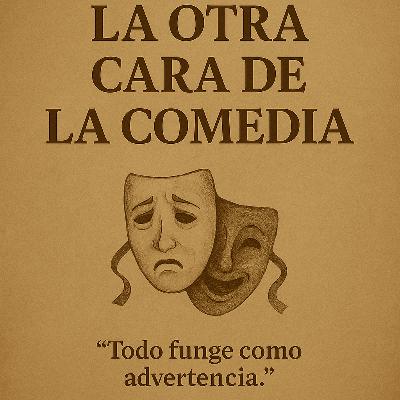 La Otra Cara de la Comedia