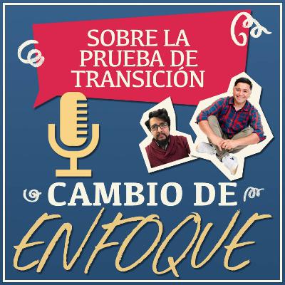 📝Sobre la Prueba de Transición📖