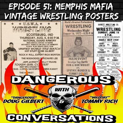 Dangerous Conversations Episode #51: Memphis Mafia Vintage Wrestling Posters