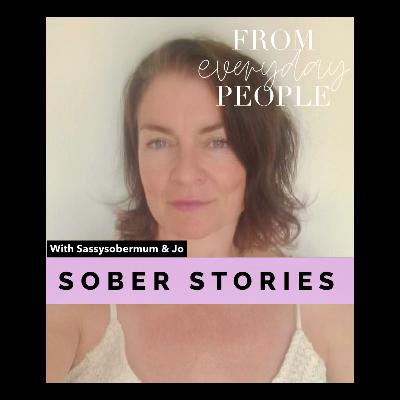 Sober Stories: Jo Sober Stories: Jo