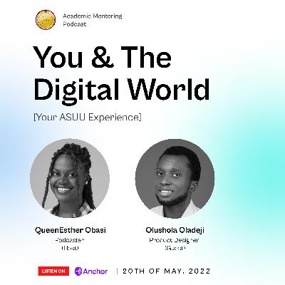 You and the Digital World