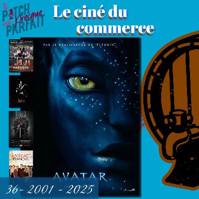 36 - 2001 - 2025 - LE CINÉ DU COMMERCE