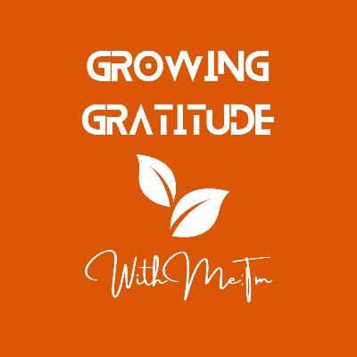 Growing Gratitude