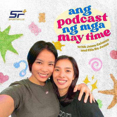 Ang Podcast ng Mga May Time | Trailer