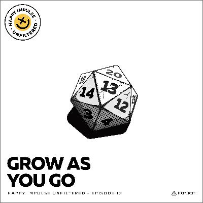 Grow as you Go