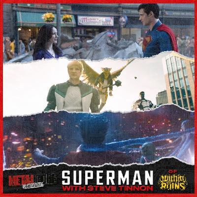 Superman w/ Steve Tinnon of Within The Ruins