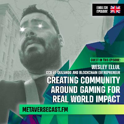 🇬🇧 Creating community around gaming with Wesley Ellul