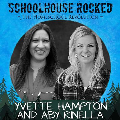 For the Love of Homeschooling - Yvette Hampton and Aby Rinella (Best of 2021)