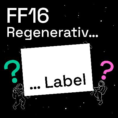 16.2 | Regenerative Lebensmittelprodukte, ein holistischer Ansatz für ein besseres Food System.