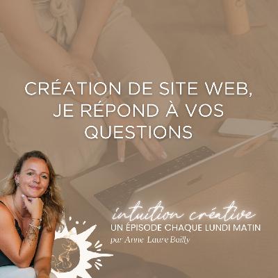 106 -  Création de site web, je répond à tes questions !