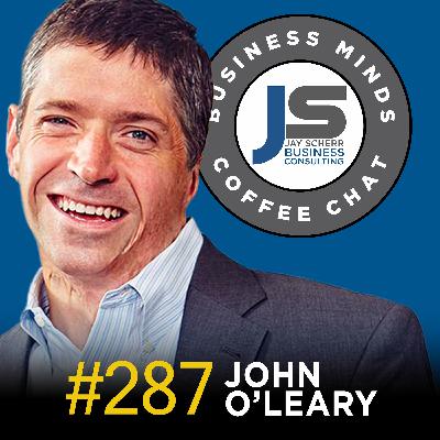 287: John O'Leary | The Choice to Be a Victor