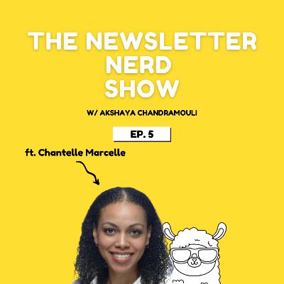 #5 Chantelle's Marketing Newsletter ft.Chantelle Marcelle #5 Chantelle's Marketing Newsletter ft.Chantelle Marcelle