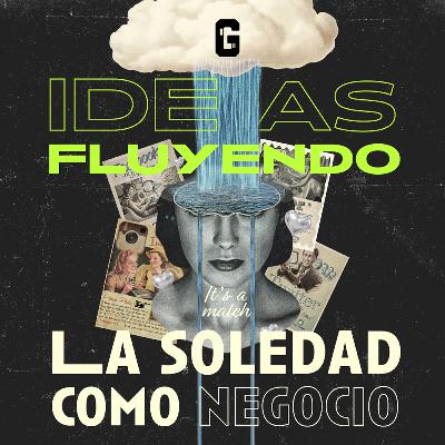 La soledad como negocio