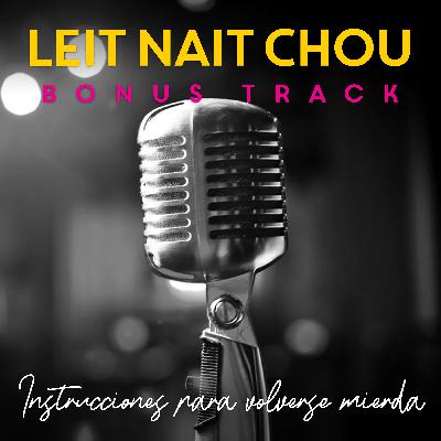 11. Bonus Track: Lectura de «Instrucciones para volverse mierda». 11. Bonus Track: Lectura de «Instrucciones para volverse mierda».