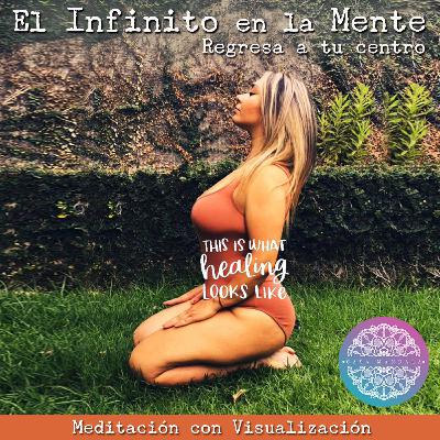 ✨🧘🏻‍♀️ Meditación al poder Infinito 👀 libera preocupaciones relaja la mente ✨ 20 minutos ⌛