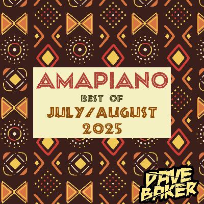 Best of Amapiano August 2025 Pt.2: DJ Maphorisa, Myztro, KayGee The Vibe, ilovelethu, Lesego M