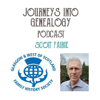 Glasgow and West of Scotland Family History Society with Scott Fairie