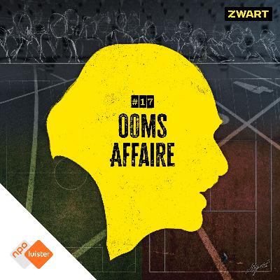 #17 - Ooms Affaire