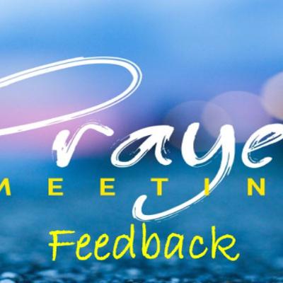 Sunday Service 3 August 2025 - Prayer Meeting Feedback & Prayer Stations