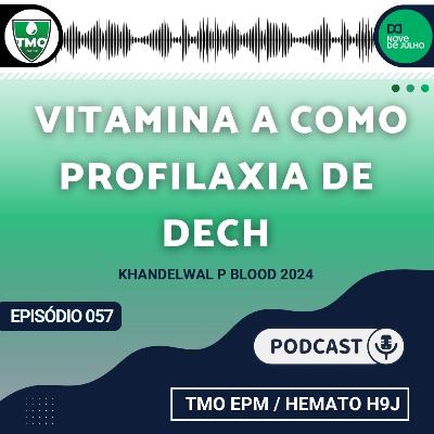 57 - A randomized phase 2 trial of oral vitamin A for graft-versus-host disease in children and young adults