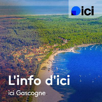 L'info d'ici, ici Gascogne - 7h32 L'info d'ici, ici Gascogne - 7h32