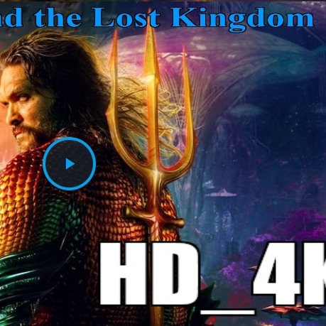 [!VOSTFR**] Aquaman et le Royaume perdu Streaming VF Complet Gratuit - en Français