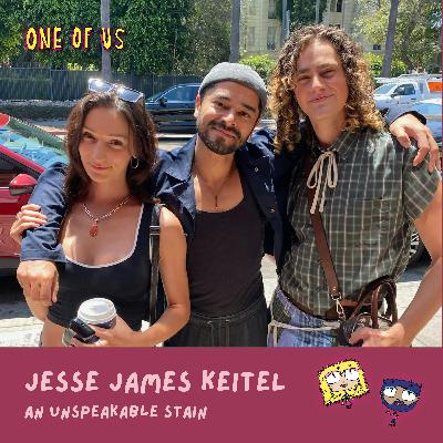 Jesse James Keitel: An Unspeakable Stain Jesse James Keitel: An Unspeakable Stain