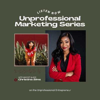 Custom Bots as a Marketing Strategy with Christina Sims - Unprofessional Marketing Series Custom Bots as a Marketing Strategy with Christina Sims - Unprofessional Marketing Series