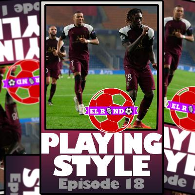 Episode 18: Playing Style Ft. Zaid
