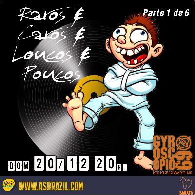 Barata Cichetto - Gyroscopio 69 Raros e Caros e Loucos e Poucos Parte 1 Caros e Raros 127