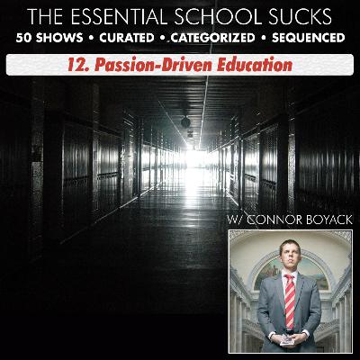 12. Purpose and Passion-Driven Education