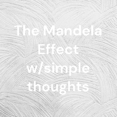 The Mandela Effect