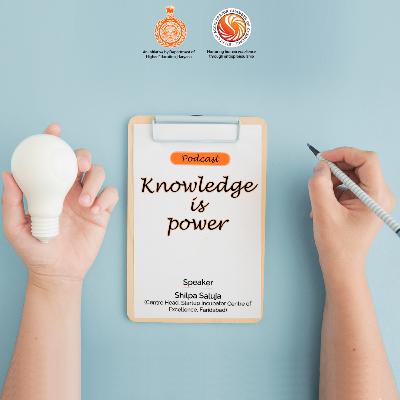 SACC India Podcast Episode 13: Knowledge is Power