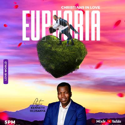 Euphoria: Christians in Love