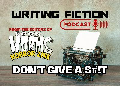 Don't Give A S#!T Don't Give A S#!T