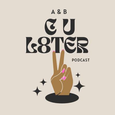Ep 4: Where We've Been ! + The Talk of Existence