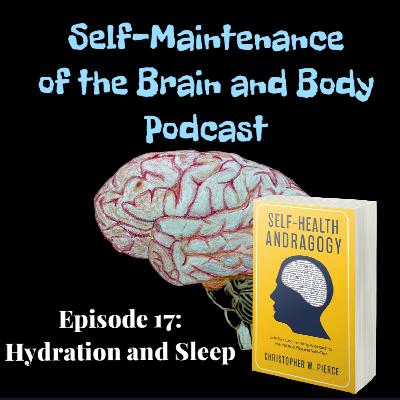 Episode 17: Hydration and Sleep