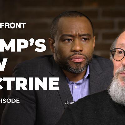 ‘Untethered, uncontrolled, uncontained’ Peter Kornbluh on Trump’s Latin America policy | UpFront ‘Untethered, uncontrolled, uncontained’ Peter Kornbluh on Trump’s Latin America policy | UpFront