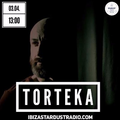 TORTEKA @ Ibiza Stardust Radio | 03.04.2021