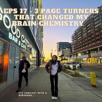 Eps 17 - 3 Page-Turners That Changed my Brain Chemistry (booktok with coco 101)