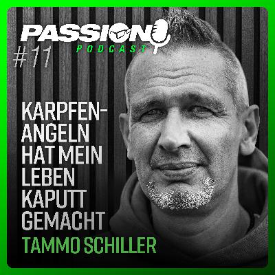 KARPFENANGELN HAT MEIN LEBEN KAPUTT GEMACHT - Tammo Schiller im Gespräch mit Jens Bernsten