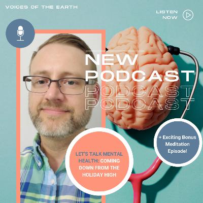BONUS Let's Talk Mental Health: Coming Down from the Holiday High