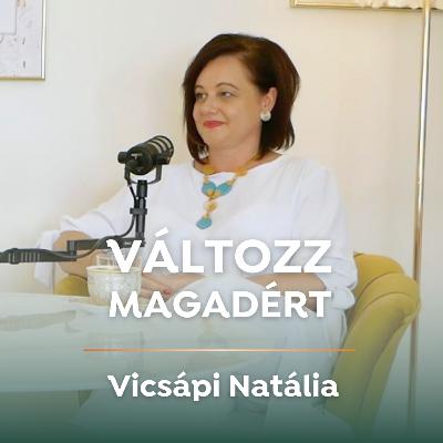 „Hogyan legyen boldog a gyereked, ha nem tudsz neki egy boldog életet felmutatni?”, Vicsápi Natália, NATI METHOD megalapítója „Hogyan legyen boldog a gyereked, ha nem tudsz neki egy boldog életet felmutatni?”, Vicsápi Natália, NATI METHOD megalapítója