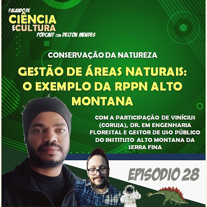 Falando de Ciência e Cultura –  Podcast com o Dr. Delton Mendes