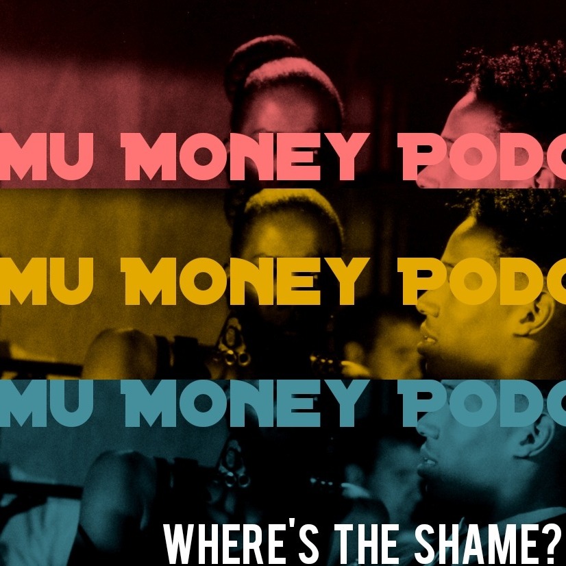 The Mu Money Podcast