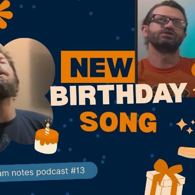 New Birthday Song (Microwaved Blunts?)