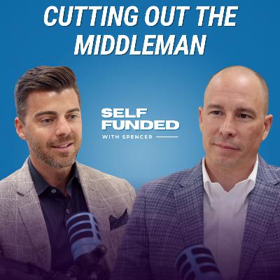 Removing The Middlemen Is The Key To Lowering Healthcare Costs | with Josh Walker