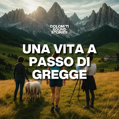 18. Una vita a passo di gregge