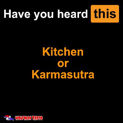 Kitchen or Karmasutra
