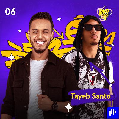Tayeb Santo ..من مبتدئ إلى أول فائز بأكبر مسابقة راب في العالم العربي